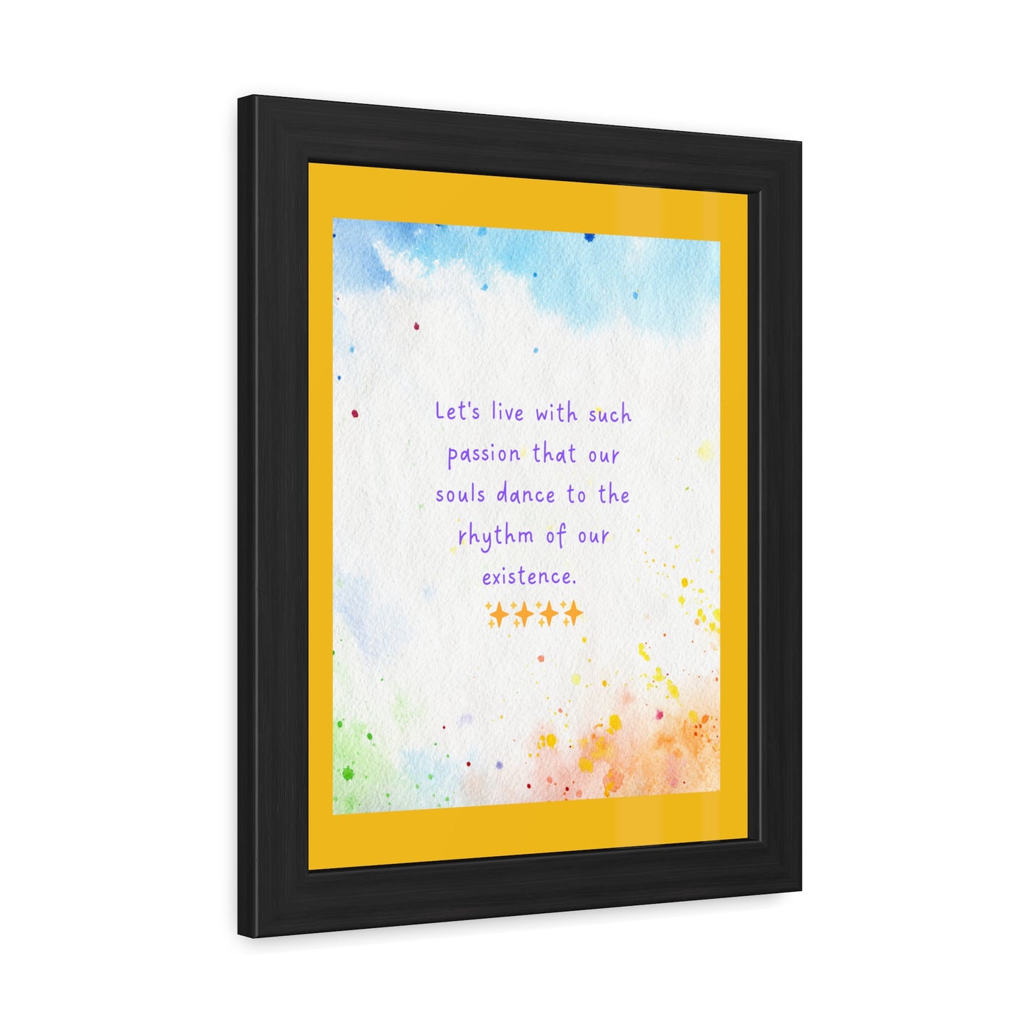 Inspirational Colourful Framed Print - Lets Live With Passion Design