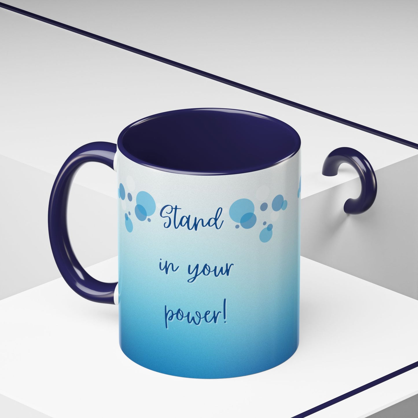 Coffee Mug - Two tone Stand in Your Power Design, 11/15oz