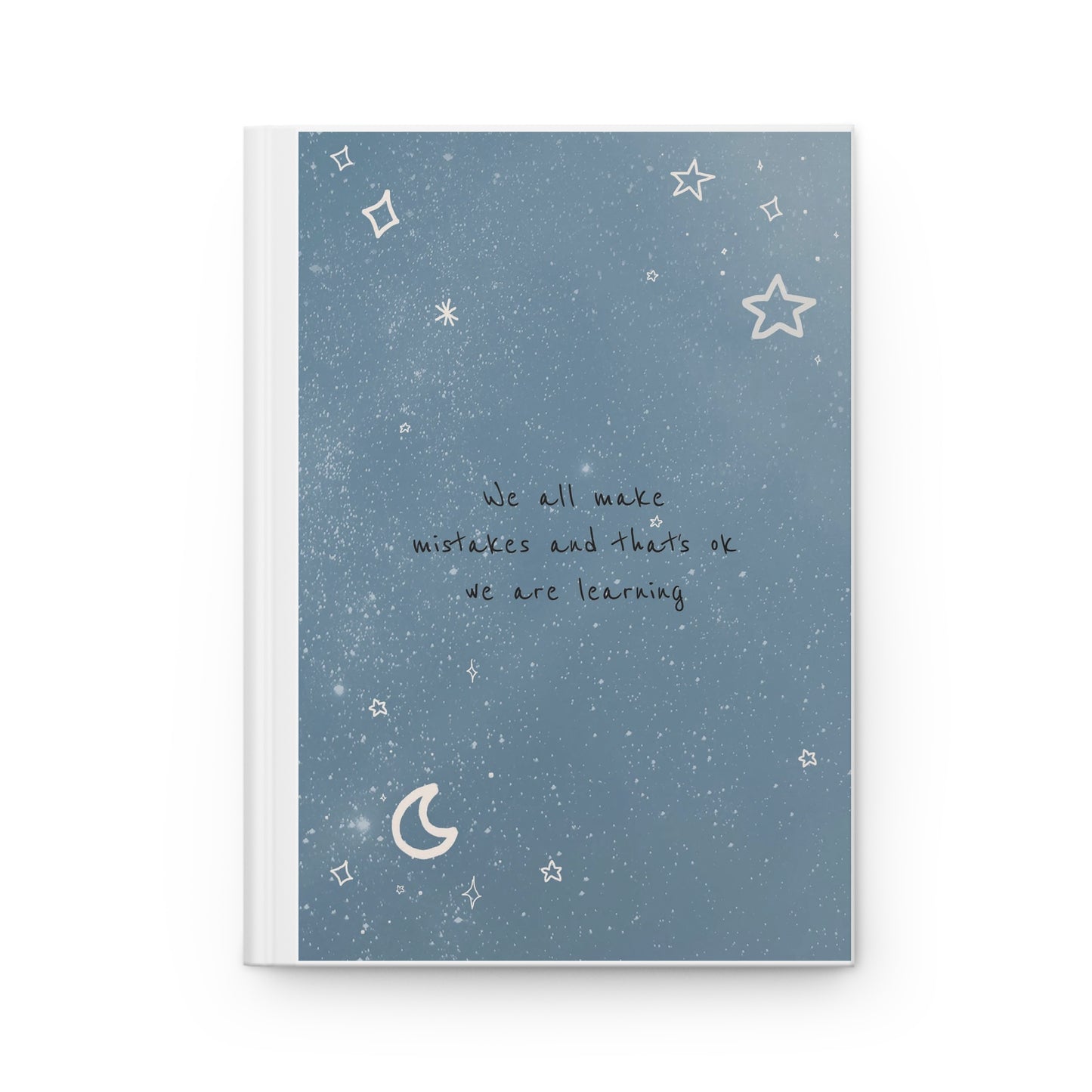 Hardcover We All Make Mistakes & That's Ok Journal  - Matte