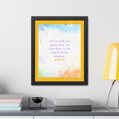 Inspirational Colourful Framed Print - Lets Live With Passion Design