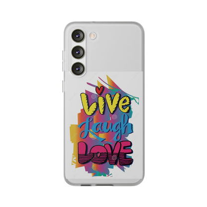 Flexi Phone Case - Live Laugh Love Design
