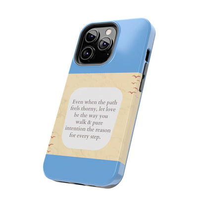 Inspirational Tough Phone Case - Motivational Quote on Vibrant Blue Background