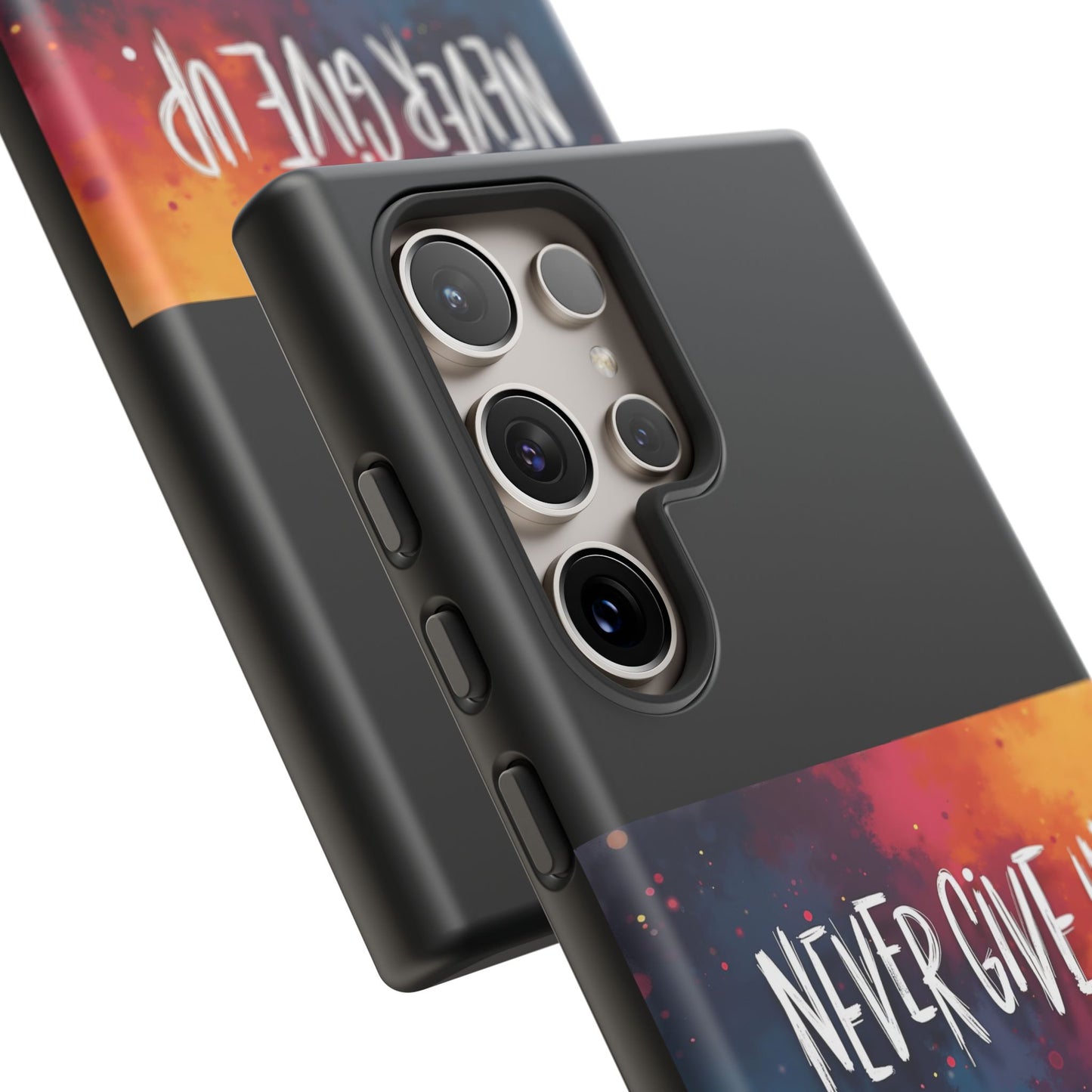 Never Give Up Phone Case - tough shock absorbent