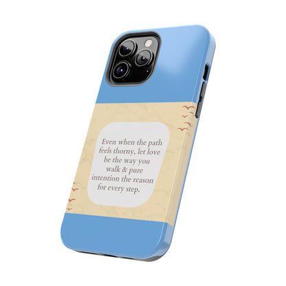 Inspirational Tough Phone Case - Motivational Quote on Vibrant Blue Background
