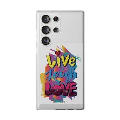 Flexi Phone Case - Live Laugh Love Design